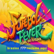 brazino 777 reclame aqui